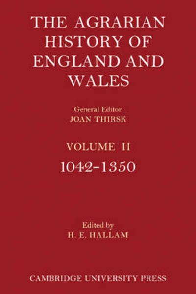 Cover for H E Hallam · The Agrarian History of England and Wales: Volume 2, 1042–1350 - Agrarian History of England and Wales (Paperback Bog) (2011)