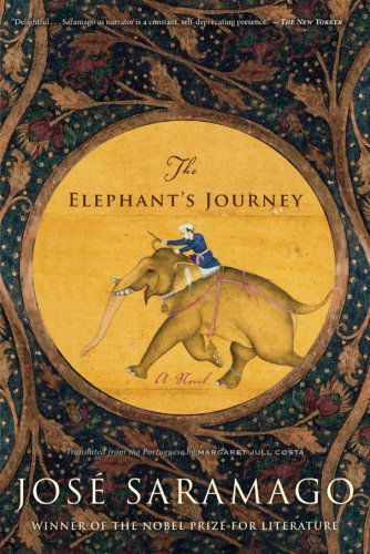 The Elephant's Journey - José Saramago - Livros - Mariner Books - 9780547574110 - 11 de maio de 2011