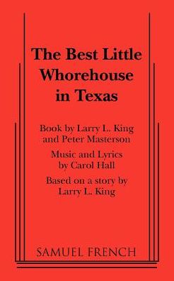 Cover for Carol Hall · The Best Little Whorehouse in Texas - French's Musical Library (Paperback Book) (2010)