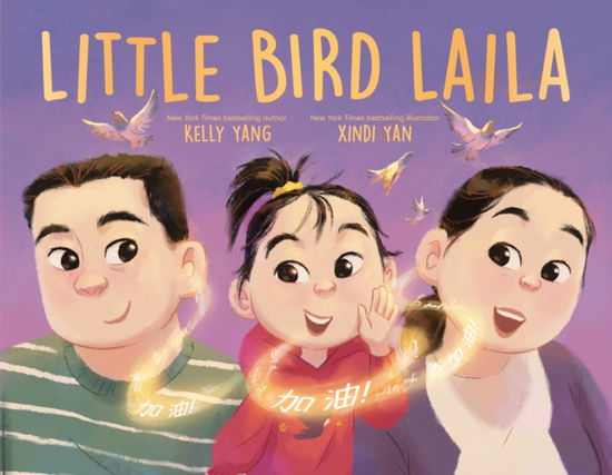 Cover for Kelly Yang · Little Bird Laila (Gebundenes Buch) (2025)