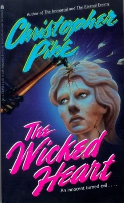 Cover for Christopher Pike · The wicked heart (Buch) (1993)
