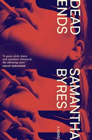 Cover for Samantha Byres · Dead Ends (Paperback Book) (2025)