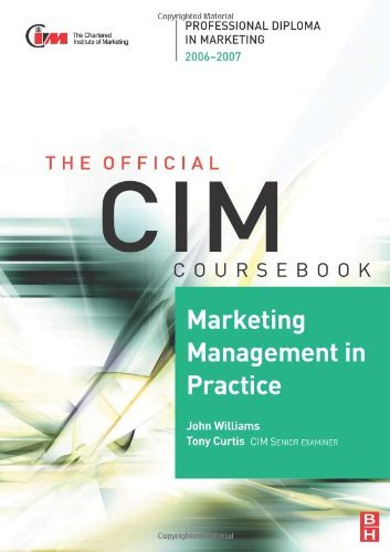 Cover for Tony Curtis · Cim Coursebook 06/07 Marketing Management in Practice (Paperback Book) (2006)