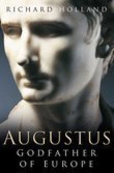 Cover for Richard Holland · Augustus (Paperback Book) [New edition] (2005)