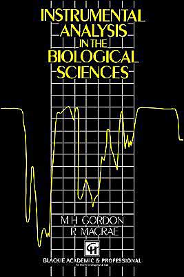 Cover for M. Gordon · Instrumental Analysis in the Biological Sciences (Paperback Book) [New edition] (1989)