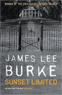 Cover for Burke, James Lee (Author) · Sunset Limited - Dave Robicheaux (Paperback Bog) (1999)
