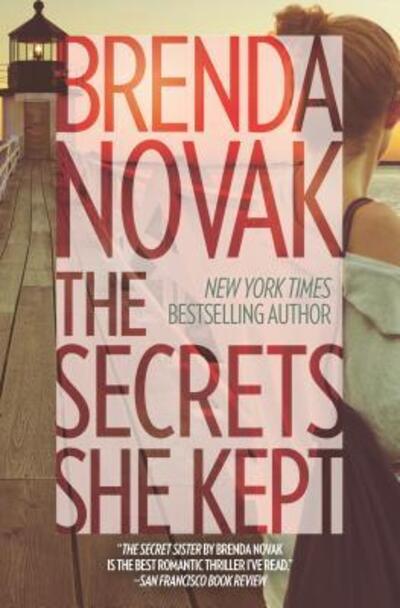 Cover for Brenda Novak · The secrets she kept (Book) (2016)