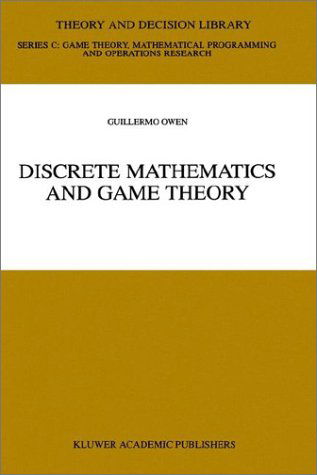 Cover for Guillermo Owen · Discrete Mathematics and Game Theory - Theory and Decision Library C (Hardcover Book) [1999 edition] (1999)