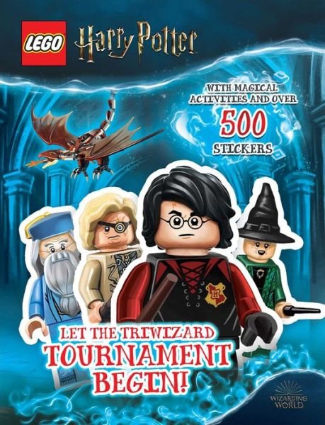 Cover for AMEET Publishing · LEGO Harry Potter Let the Triwizard Tournament Begin! (Paperback Book) (2021)