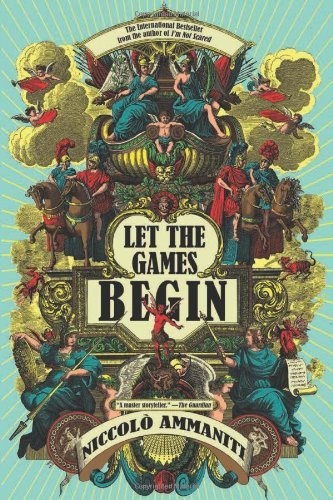 Cover for Niccolo Ammaniti · Let the Games Begin (Pocketbok) (2013)