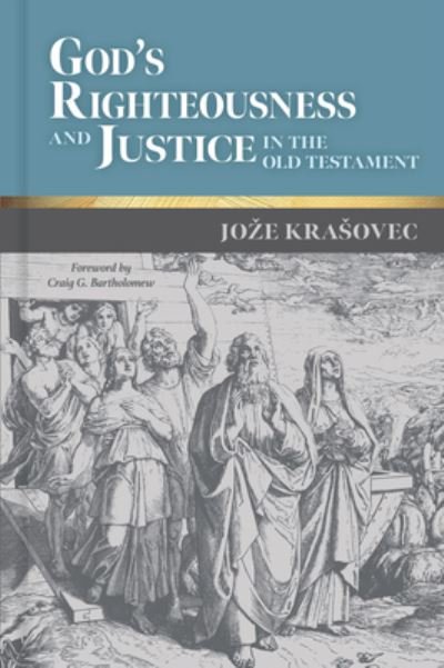 Cover for Joze Krasovec · God's Righteousness and Justice in the Old Testament (Hardcover Book) (2022)