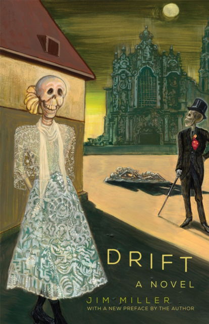 Drift : A Novel - Jim Miller - Books - University of Oklahoma Press - 9780806194110 - February 12, 2024