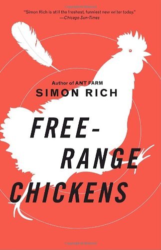 Cover for Simon Rich · Free-range Chickens (Paperback Book) (2009)