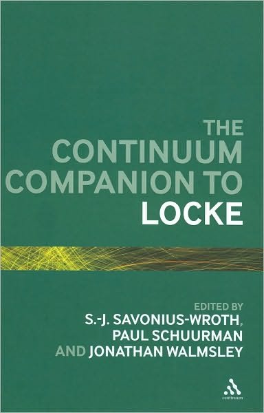 Cover for S -j Savonius-wroth · The Continuum Companion to Locke - Bloomsbury Companions (Hardcover Book) (2010)
