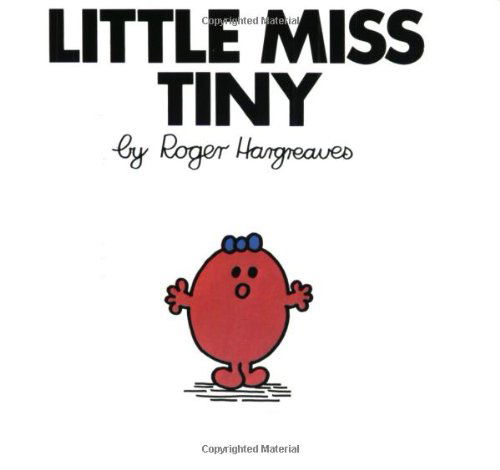 Cover for Roger Hargreaves · Little Miss Tiny - Mr. Men and Little Miss (Paperback Book) (1999)