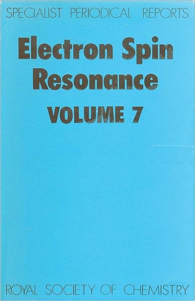 Cover for Royal Society of Chemistry · Electron Spin Resonance: Volume 7 - Specialist Periodical Reports (Innbunden bok) (1982)