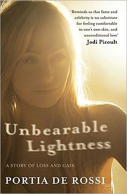 Cover for Portia De Rossi · Unbearable Lightness: A Story of Loss and Gain (Paperback Bog) (2011)