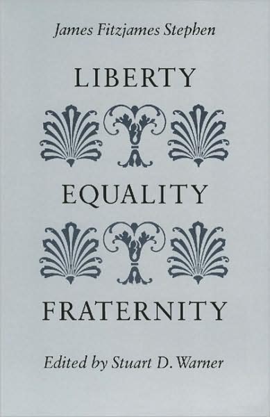 Cover for James Stephen · Liberty, Equality, Fraternity (Paperback Book) (1993)