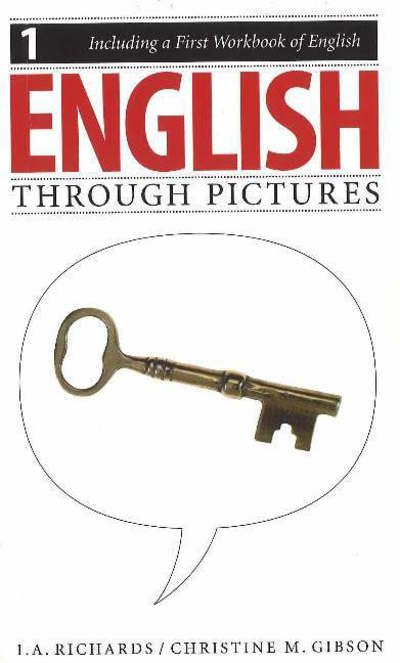 Cover for I. A. Richards · English Through Pictures, Book 1 and A First Workbook of English (English Throug Pictures) - English Throug Pictures (Paperback Book) (2005)