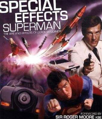 Special / Miniature Effects of - Superman - Books - SHUBROOK - 9780955610110 - April 19, 2012