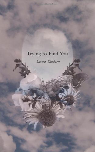 Cover for Laura Klinkon · Trying to Find You (Pocketbok) (2013)