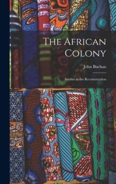 Cover for John Buchan · African Colony (Bok) (2022)