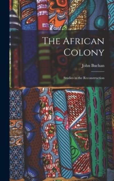 Cover for John Buchan · African Colony (Book) (2022)