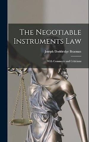 Negotiable Instruments Law - Joseph Doddridge Brannan - Bücher - Creative Media Partners, LLC - 9781017881110 - 27. Oktober 2022