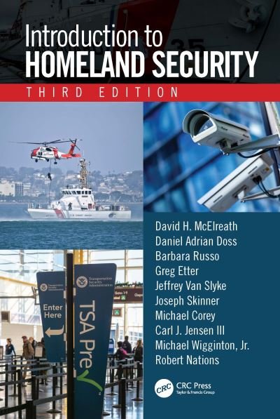 Cover for McElreath, David H. (University of Mississippi, USA) · Introduction to Homeland Security, Third Edition (Paperback Book) (2021)