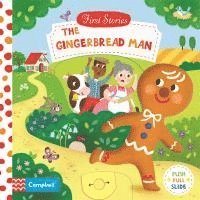 Cover for Campbell Books · The Gingerbread Man: A Push, Pull, Slide Book - Campbell First Stories (Board book) (2026)