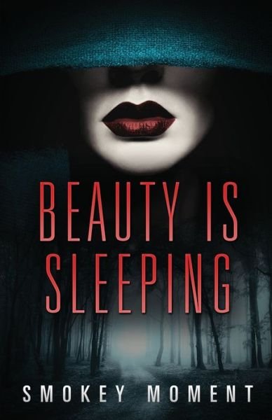 Cover for Smokey Moment · Beauty is Sleeping (Paperback Bog) (2019)