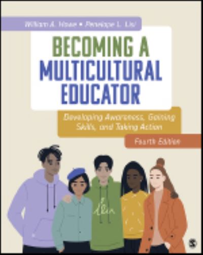 Cover for William A. Howe · Becoming a Multicultural Educator: Developing Awareness, Gaining Skills, and Taking Action (Paperback Book) (2023)