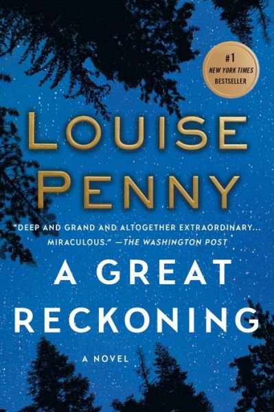 Cover for Louise Penny · A Great Reckoning: A Novel - Chief Inspector Gamache Novel (Paperback Bog) (2017)