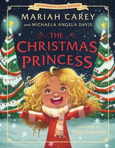 Cover for Mariah Carey · The Christmas Princess (Hardcover Book) (2022)