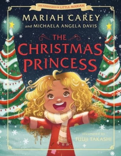 Cover for Mariah Carey · The Christmas Princess (Innbunden bok) (2022)