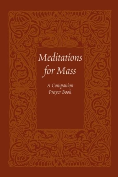 Cover for Cávana Wallace · Meditations for Mass (Book) (2014)