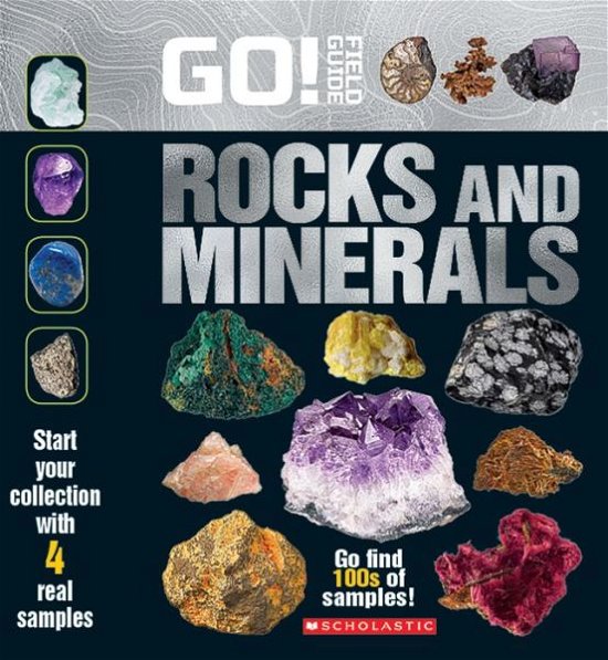 Cover for Scholastic · Go! Field Guide: Rocks and Minerals (Taschenbuch) (2019)