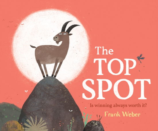 Cover for Frank Weber · The Top Spot (Hardcover Book) (2024)