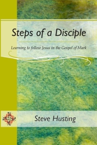 Cover for Steve Husting · Steps of a Disciple (Paperback Book) (2018)