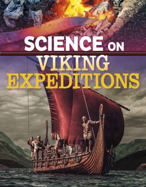 Cover for Isaac Kerry · Science on Viking Expeditions - The Science of History (Hardcover Book) (2023)