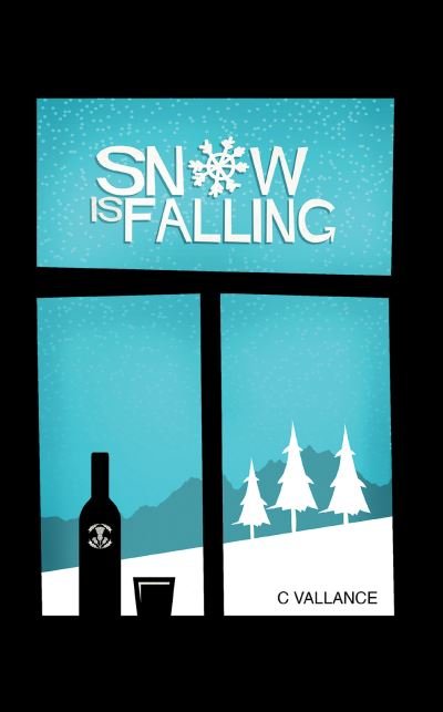 Cover for C Vallance · Snow Is Falling (Taschenbuch) (2021)
