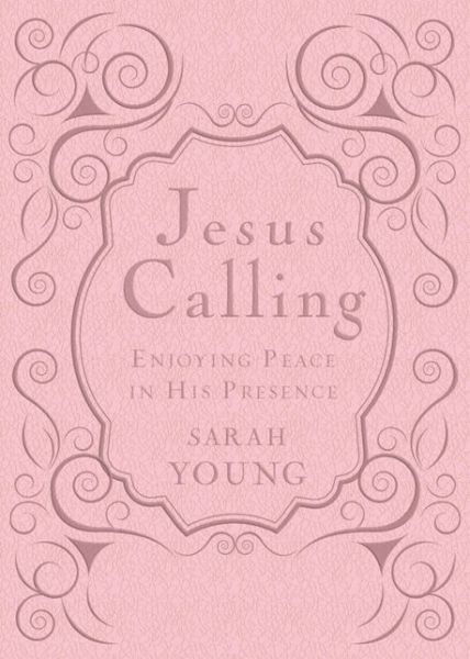 Cover for Sarah Young · Jesus Calling, Pink Leathersoft, with Scripture References: Enjoying Peace in His Presence (a 365-Day Devotional) - Jesus Calling® (Skinnbok) [De Luxe edition] (2013)