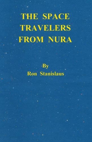 The Space Travelers from Nura - Ron Stanislaus - Livros - Trafford Publishing - 9781412086110 - 8 de novembro de 2006