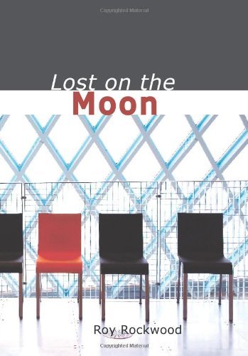 Cover for Roy Rockwood · Lost on the Moon (Pocketbok) (2007)