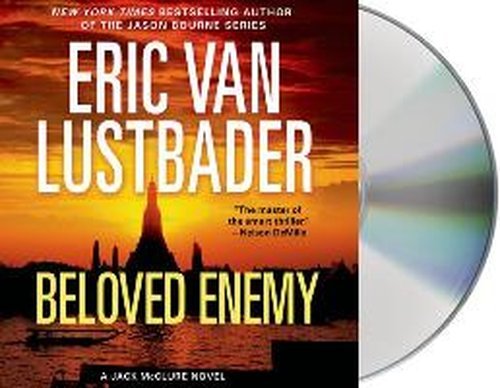 Cover for Eric Van Lustbader · Beloved Enemy: a Jack Mcclure Novel (Hörbok (CD)) [Unabridged edition] (2013)