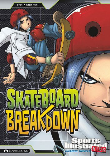 Skateboard Breakdown (Sports Illustrated Kids Graphic Novels) - Benny Fuentes - Kirjat - Sports Illustrated Kids Graphic Novel - 9781434220110 - keskiviikko 1. syyskuuta 2010