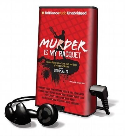 Murder Is My Racquet - Otto Penzler - Other - Brilliance Audio - 9781441895110 - December 1, 2010