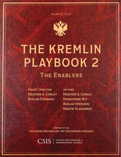 Cover for Heather A. Conley · The Kremlin Playbook 2: The Enablers - CSIS Reports (Paperback Book) (2019)