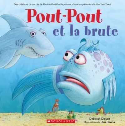 Cover for Deborah Diesen · Pout-Pout et la Brute (Buch) (2018)