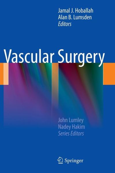 Cover for Jamal J Hoballah · Vascular Surgery - New Techniques in Surgery Series (Hardcover Book) [2013 edition] (2012)